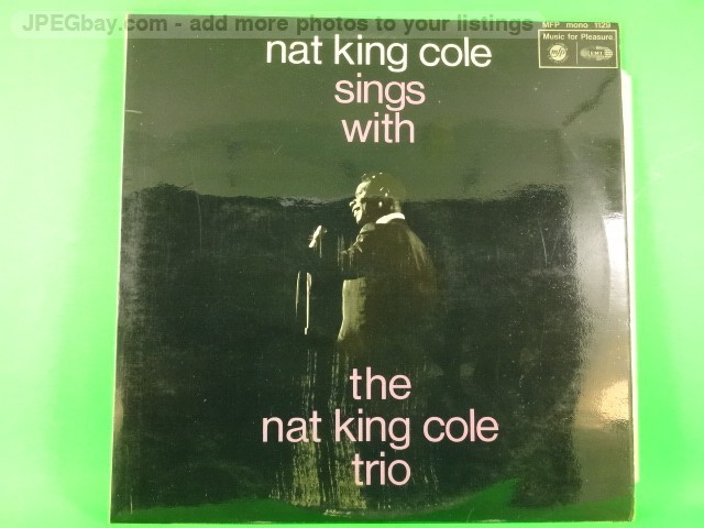 NAT KING COLE AND HIS TRIO AFTER MIDNIGHT (506) 12 Track LP plus Picture Sleeve 