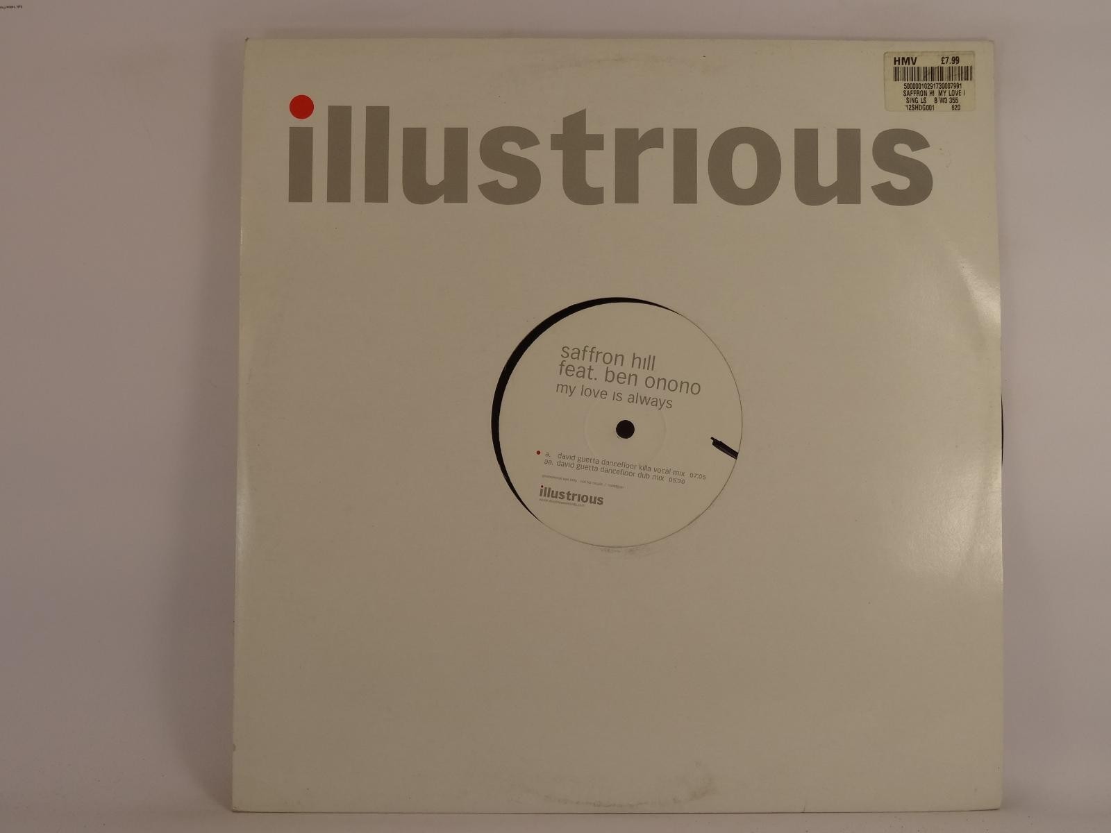 SAFFRON HILL FT. BEN ONONO MY LOVE IS ALWAYS (286) 2 Track 12" Single plus Compa