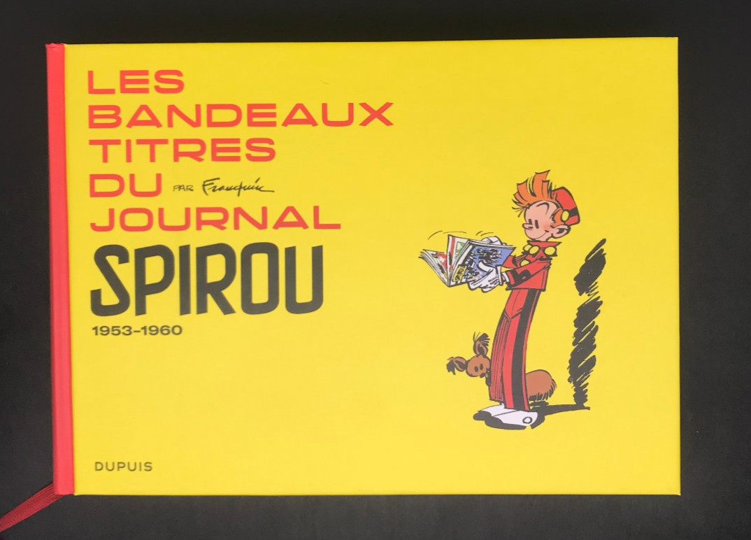 FRANQUIN - LES BANDEAUX TITRES DU JOURNAL SPIROU - 1953 / 1960 - EO ( CN )