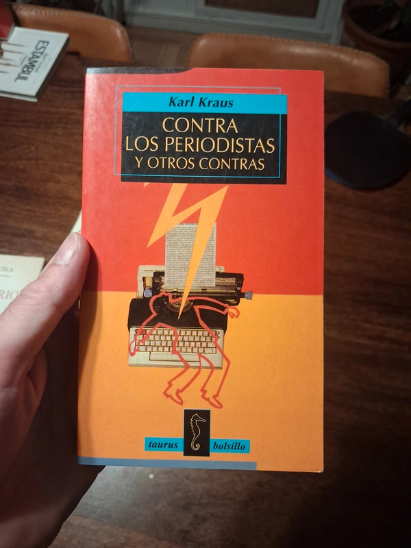 Contra los periodistas, Karl Kraus