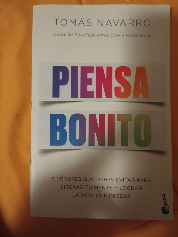 Libro "Piensa bonito" de Tomás Navarro
