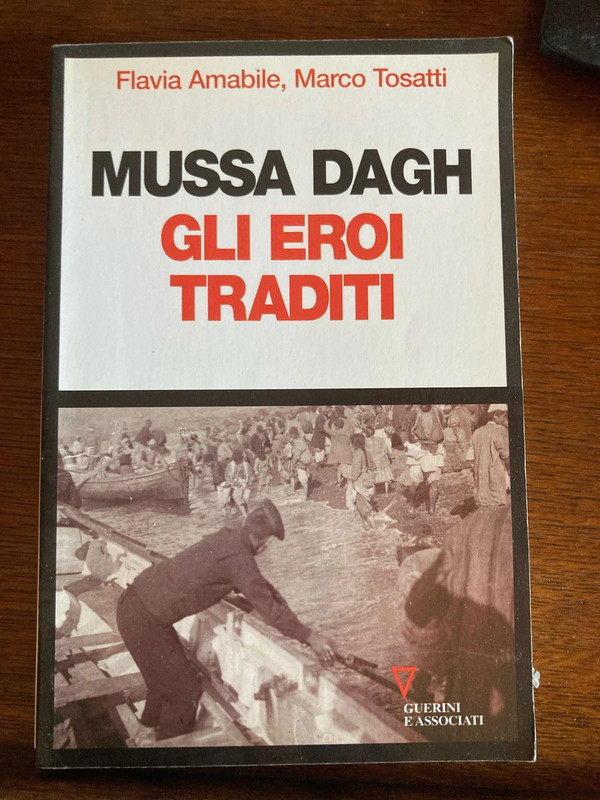 Gli eroi traditi - Mussa Dagh