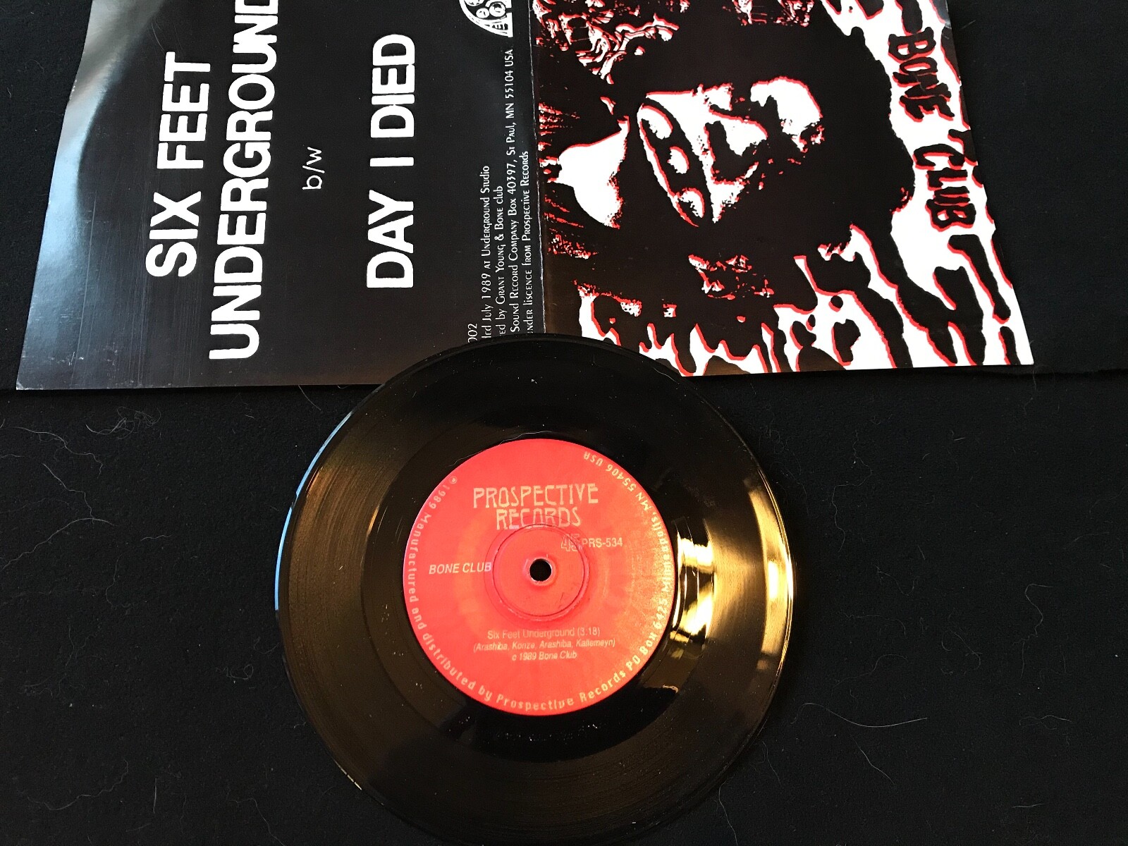 Bone Club 7" Vinyl PRS 534/RS 1002 Day I Died/Six Feet Underground