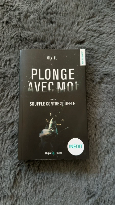Plonge avec Moi Tome 1 - Oly TL