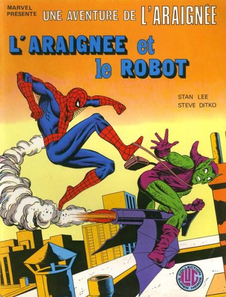 EO L'Araignée (une aventure de) 15 L'Araignée et le robot (Ditko) (Neuf)