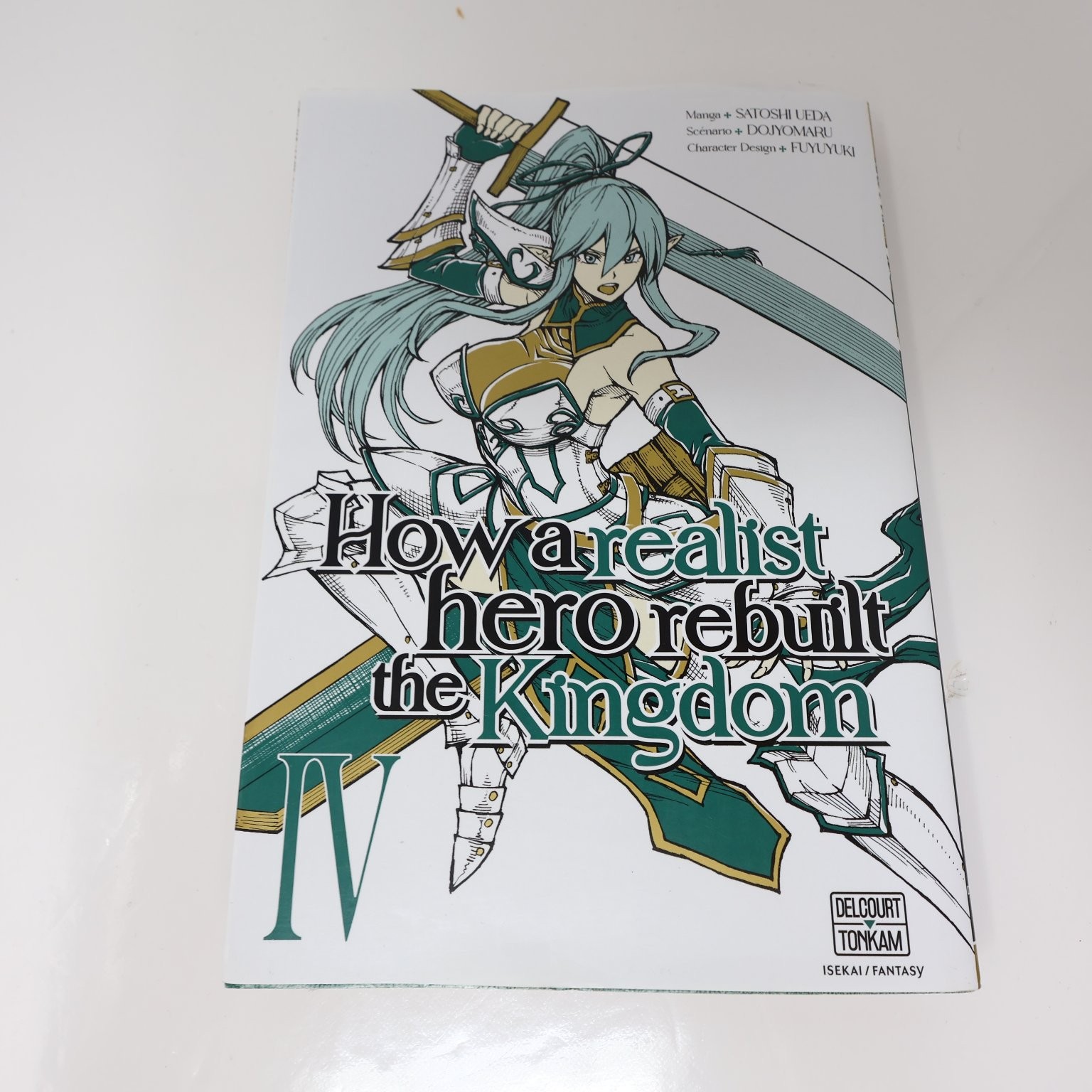How a Realist Hero Rebuilt the Kingdom Vol 4 French Satoshi Ueda Delcourt Tonkam