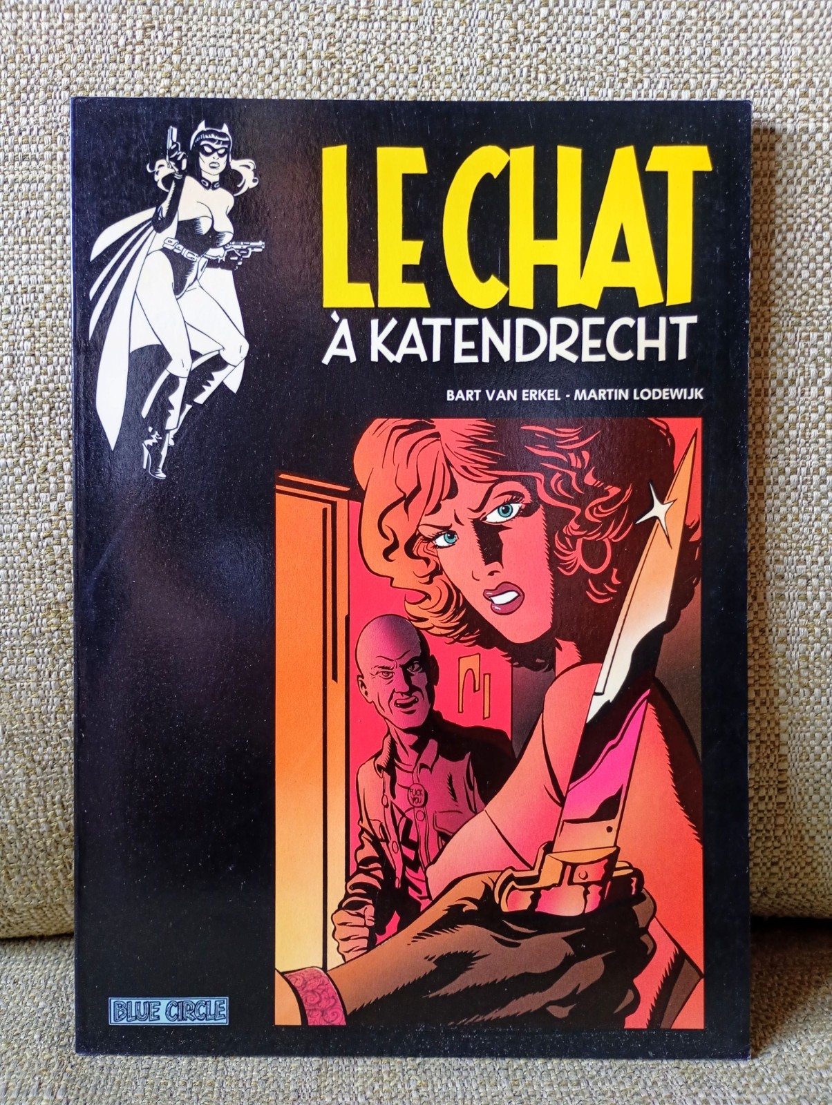 La Chat a Katendrecht - Bart Van Erkel, Martin Lodewijk - Blue Circle