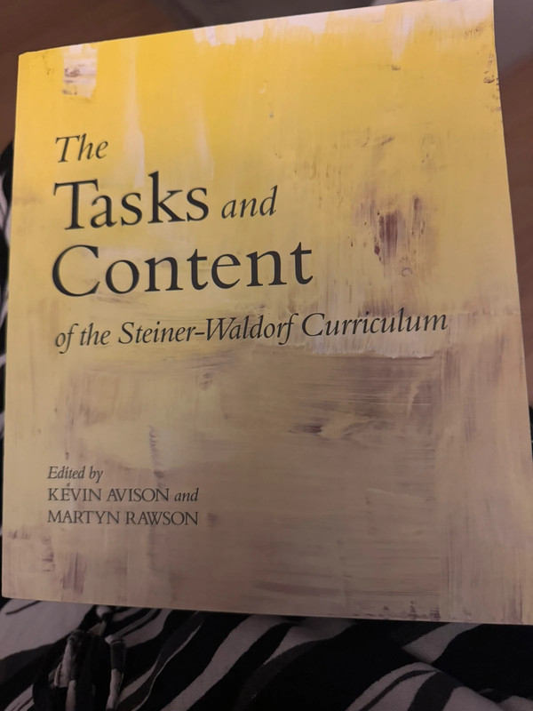 The tasks and Content of the Steiner-Waldorf Curriculum