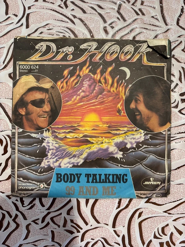 Dr. Hook - Body Talking / 99 And Me - Vinile 45 Giri Mercury (6000 624)