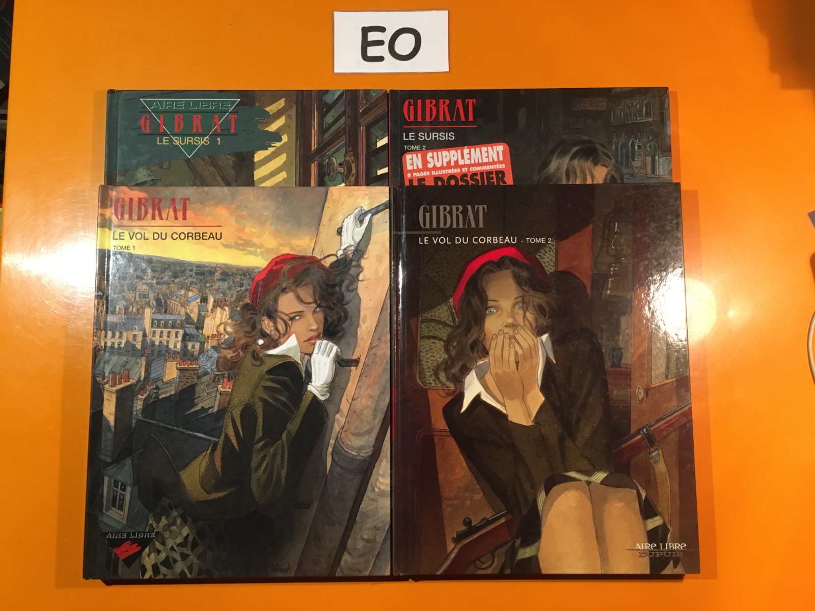 GIBRAT : LE SURSIS T1 + T2/LE VOL DU CORBEAU T1 + T2 EN EO!