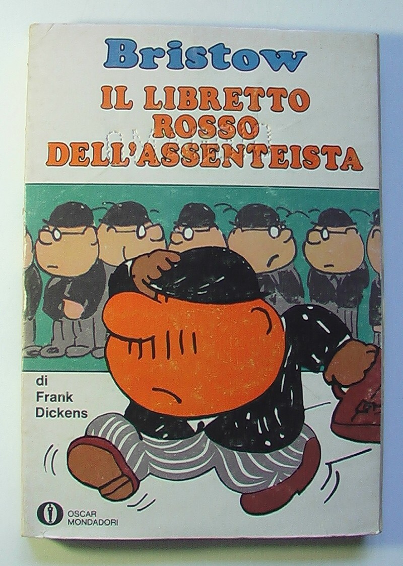BRISTOW – Il libretto rosso dell’assenteista (fumetto) - Frank Dickens