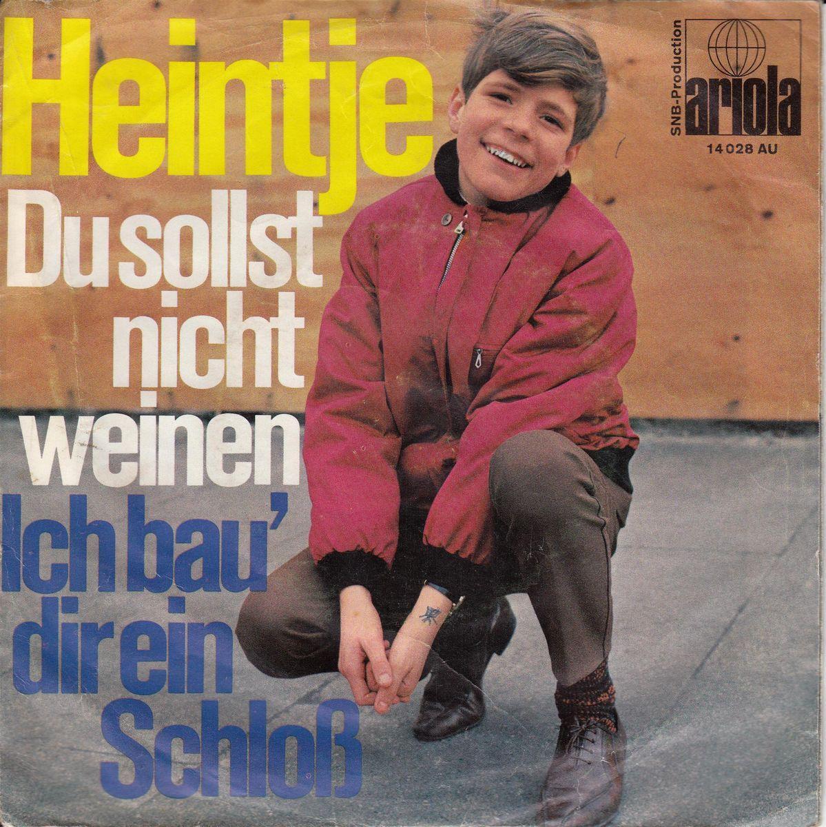Heintje - Du Sollst Nicht Weinen ++ used ++