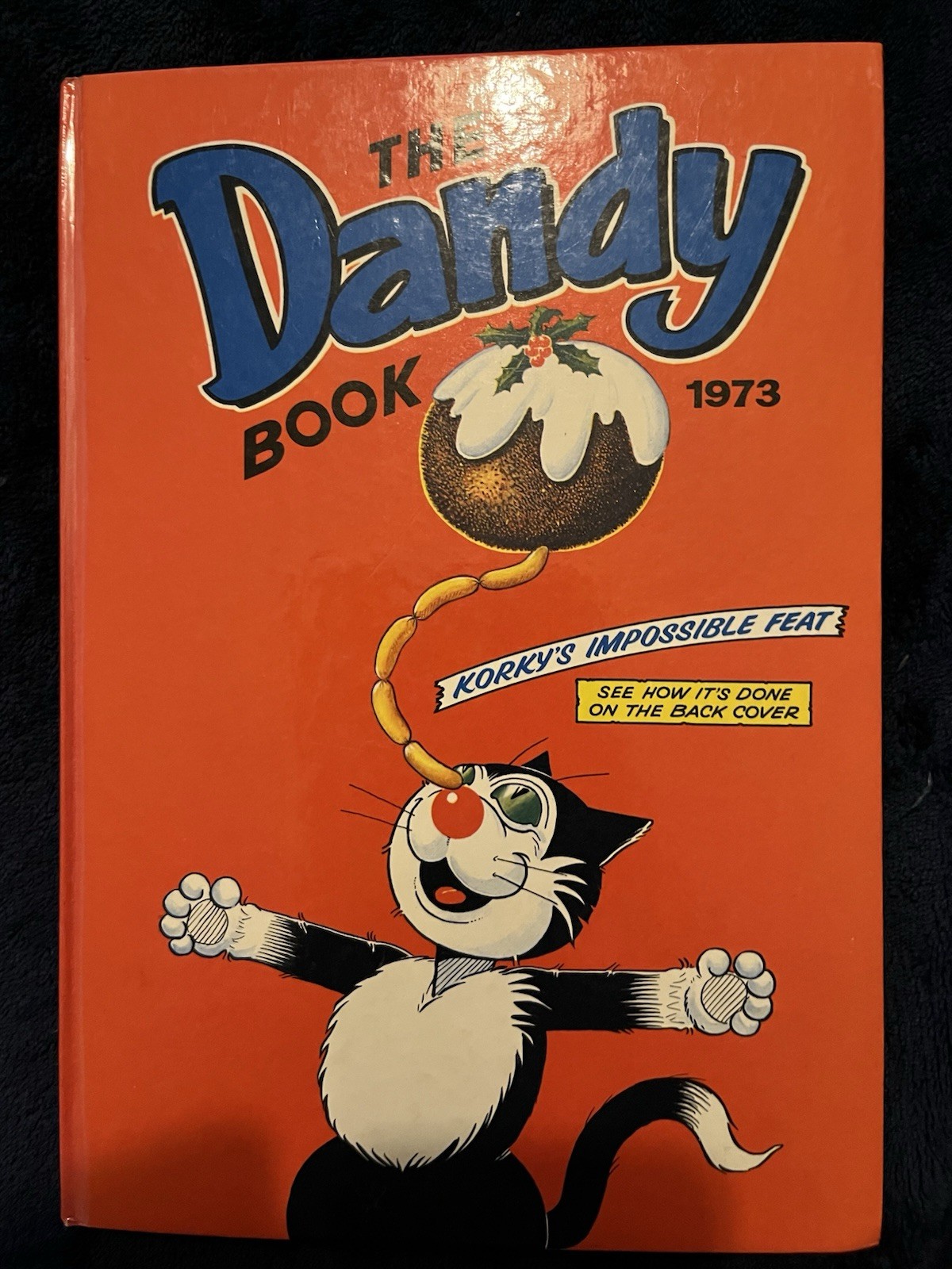 The Dandy Book 1973 Unclipped Annual Excellent Condition