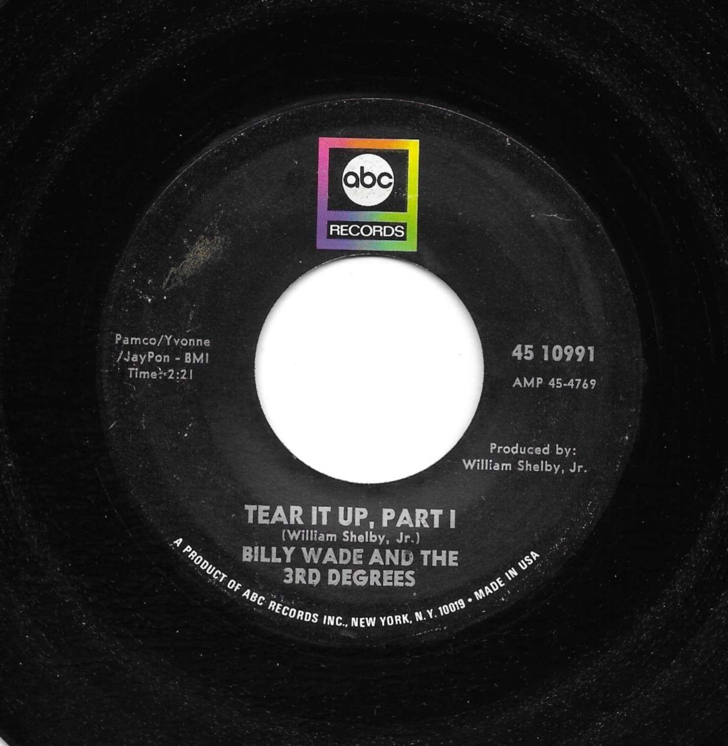 Soul/ Funk 45 Billy Wade And The 3rd Degrees Tear It Up  Part 1 & 2, ABC #10991