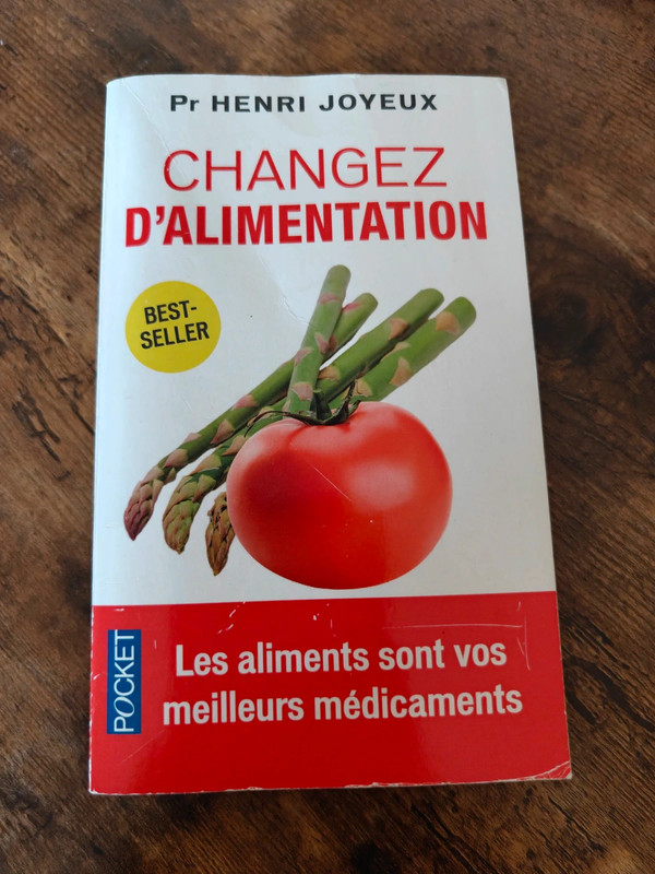 Changez d'alimentation - professeur henri Joyeux
