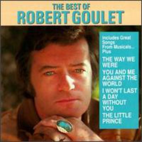 The Best Of Robert Goulet CD Robert Goulet (1999)