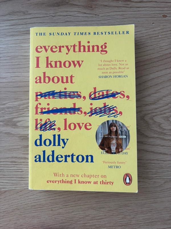 Everything i know about love - Dolly Alderton