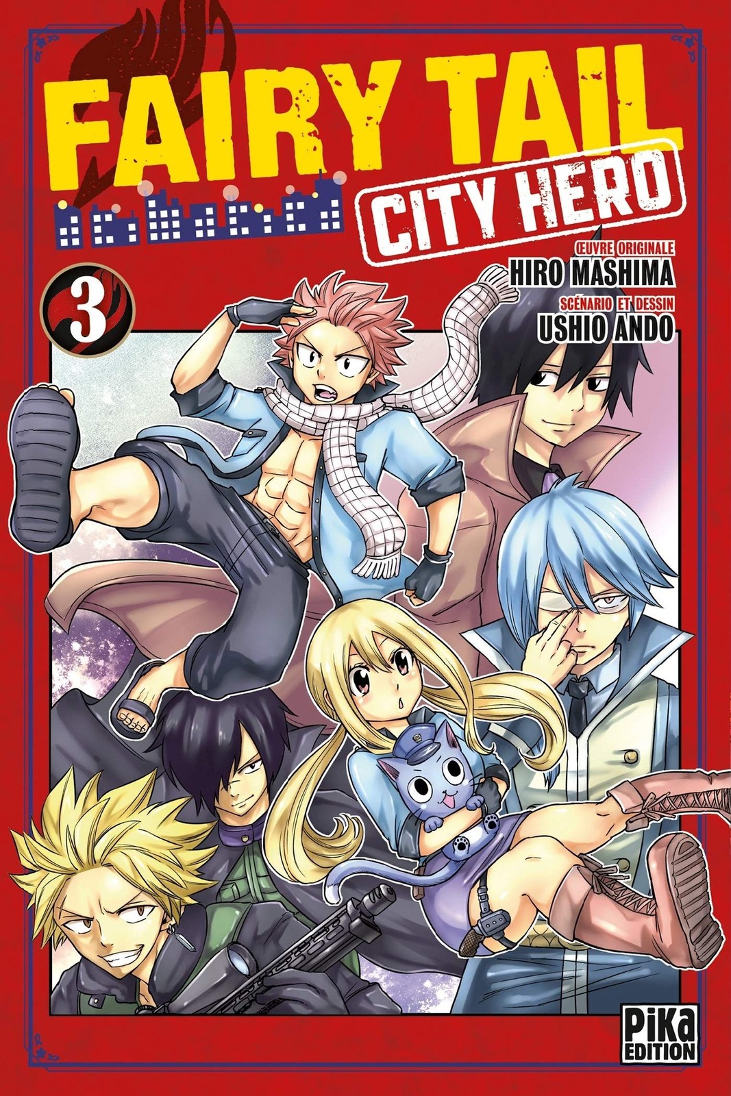 PIKA Fairy Tail  (French)  City Hero 03 by Hiro Mashima 2021