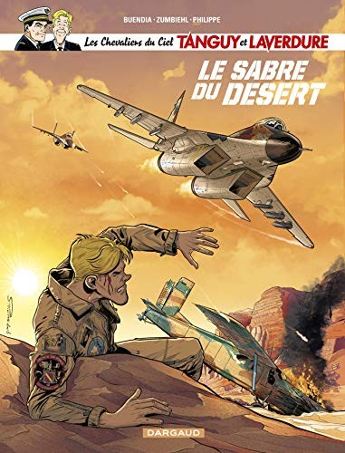 Les Chevaliers du ciel Tanguy et Laverdure - Tome 7 - L... di Zumbiehl, Frédéric
