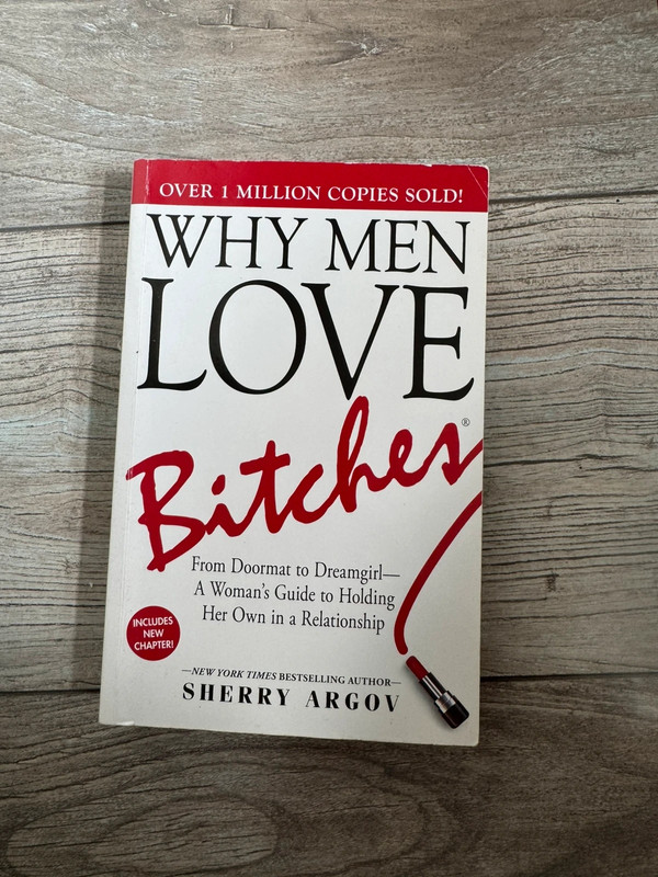 Why men love bitches