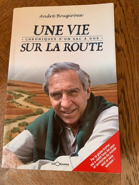 "Une vie sur la route" d'André Brugiroux