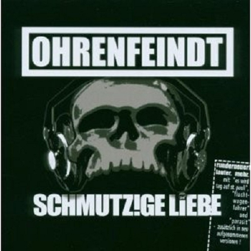 OHRENFEINDT - SCHMUTZIGE LIEBE  CD NEU