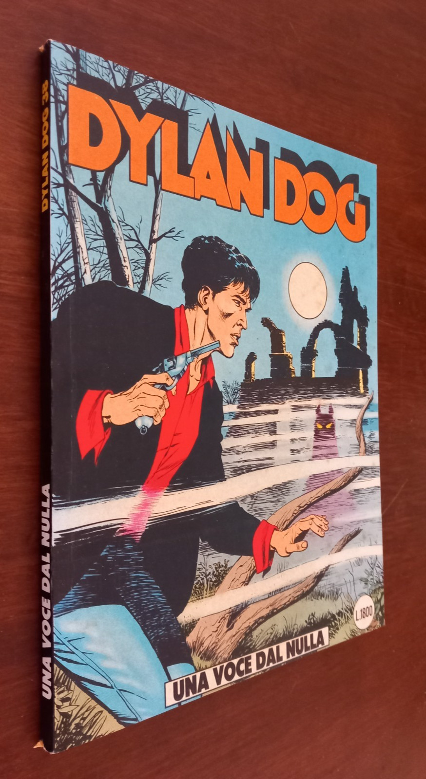 B6450 DYLAN DOG N° 38 1989 UNA VOCE DAL NULLA BONELLI molto buono