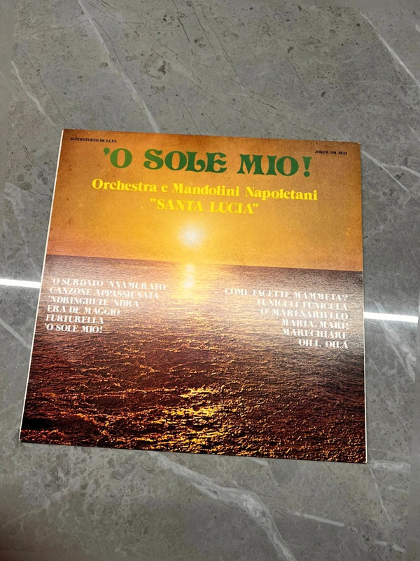 Vinile O Sole mio! orchestra E mandolini Napoletani “Santa Lucia”