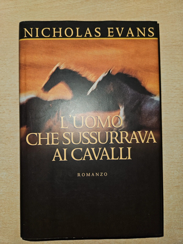 L'uomo che sussurrava ai cavalli - Nicholas Evans
