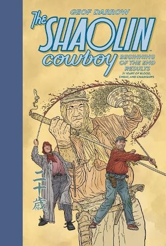 Geof Darrow The Shaolin Cowboy: Beginning of the End Results  (Copertina rigida)