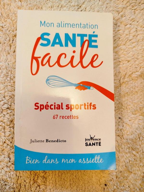 Livre Neuf "Mon Alimentation Santé Facile" Spécial Sportifs