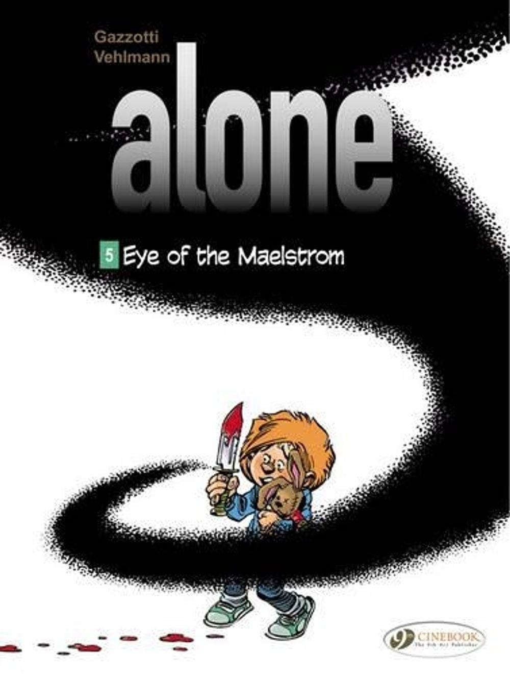 Alone 5 - L'occhio del Maelstrom di Fabien Vehlmann (inglese) libro tascabile