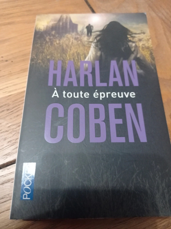 A toute épreuve. Harlan Coben