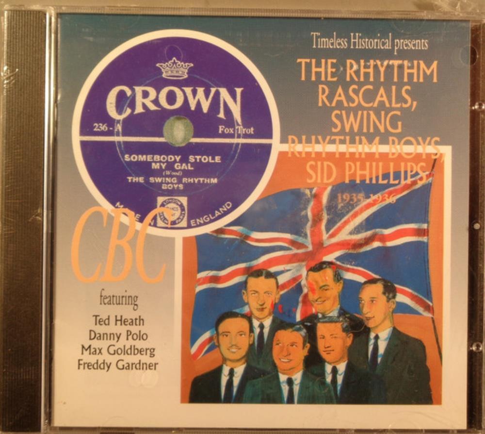 The Rhythm Rascals - Rhythm Rascals, Sid Phillips: 1935-1936 CD (1998) Audio