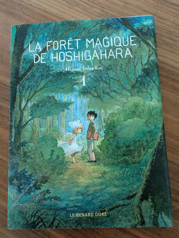 La forêt magique de Hoshigahara tome 1