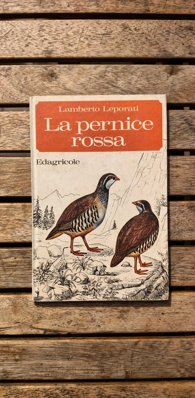 La pernice rossa - L. Leporati (Edagricole 1970)