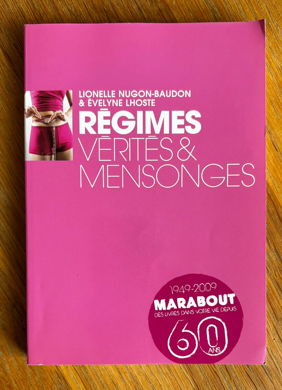 Régimes : vérités et mensonges de Lionelle Nugon-Baudon (Broché)