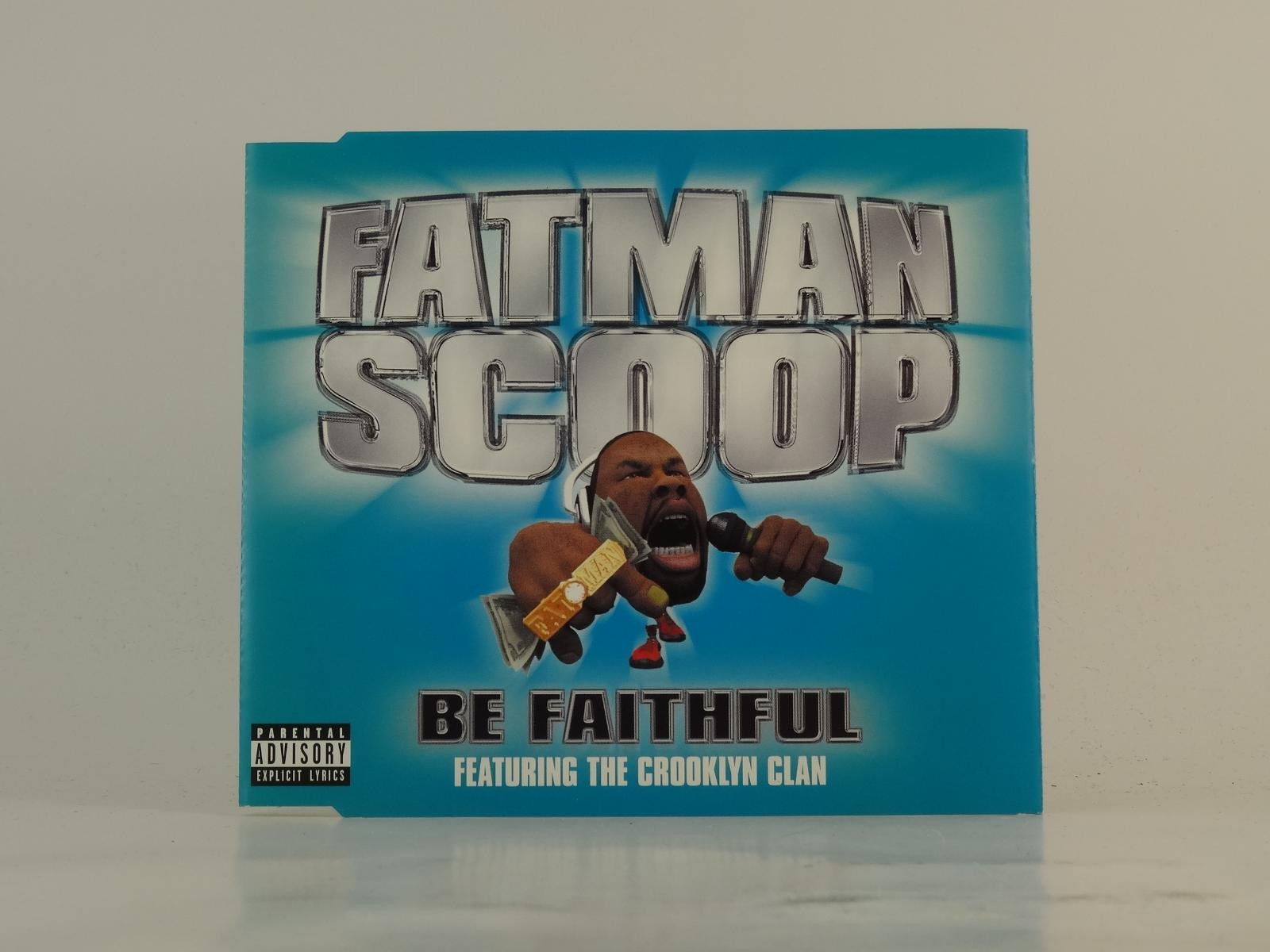 FATMAN SCOOP FT THE CROOKLYN CLAN BE FAITHFUL (G36) 4 Track CD Single plus Pictu