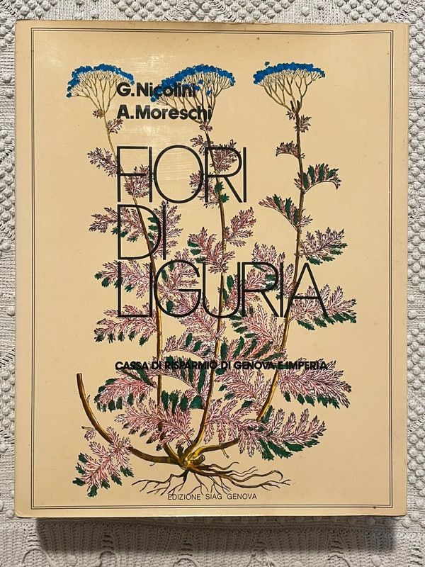 Libro Fiori di Liguria di G. Nicolini e A. Moreschi