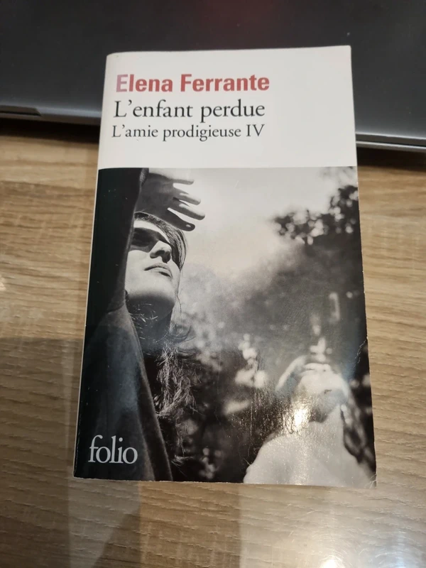 L'enfant perdue: Maturité, vieillesse - Elena Ferrante