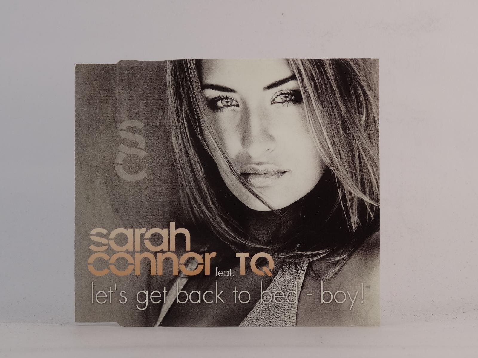SARAH CONNOR FT TQ LET'S GET BACK TO BED - BOY! (J8) 5 Track CD Single plus Pict