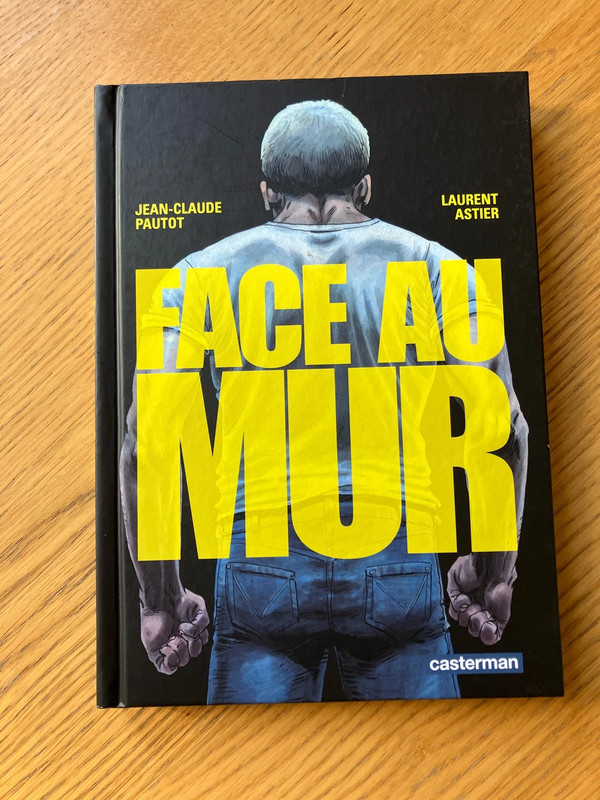 Album Face au mur - JC Pautot