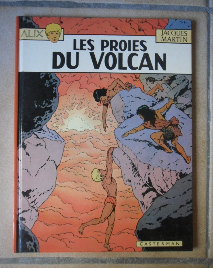 BD ALIX les proies du volcan n° 14 - Jacques MARTIN Edition Originale de 1978