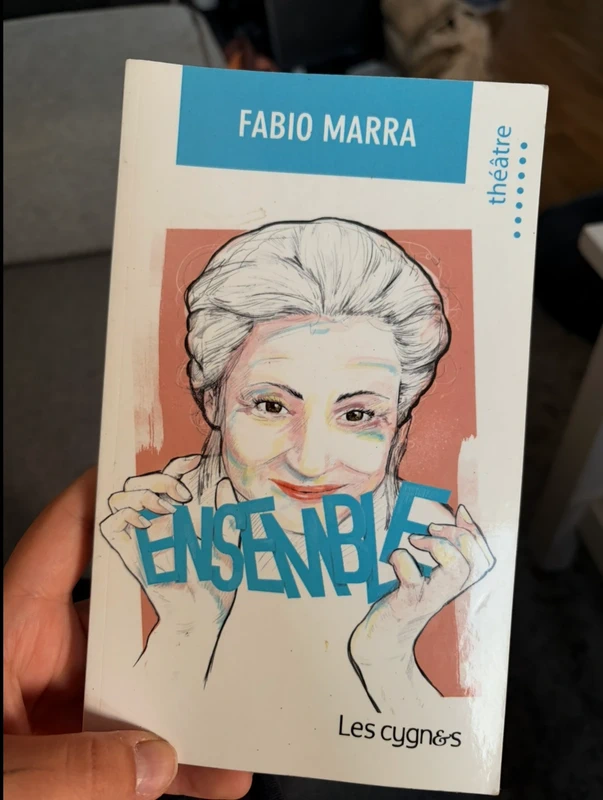 Livre de théâtre - Ensemble de Fabio Marra (Éditions Les Cygn&s)