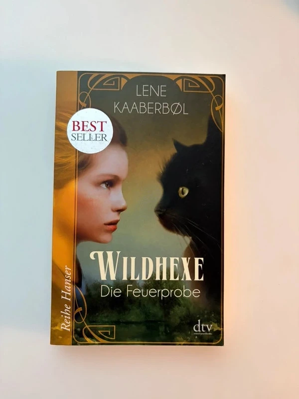 Wildhexe – Die Feuerprobe | Lene Kaaberbøl | Band 1