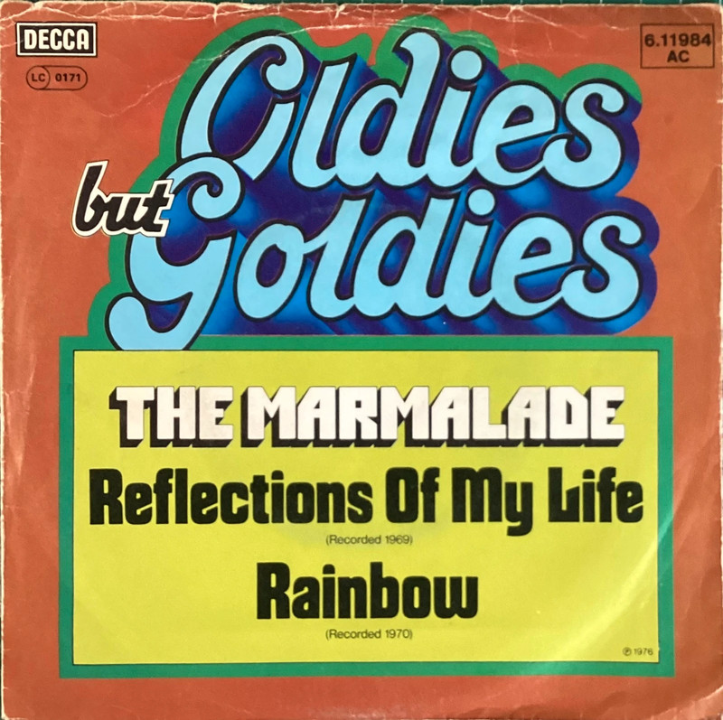 The Marmalade - Reflections Of My Life