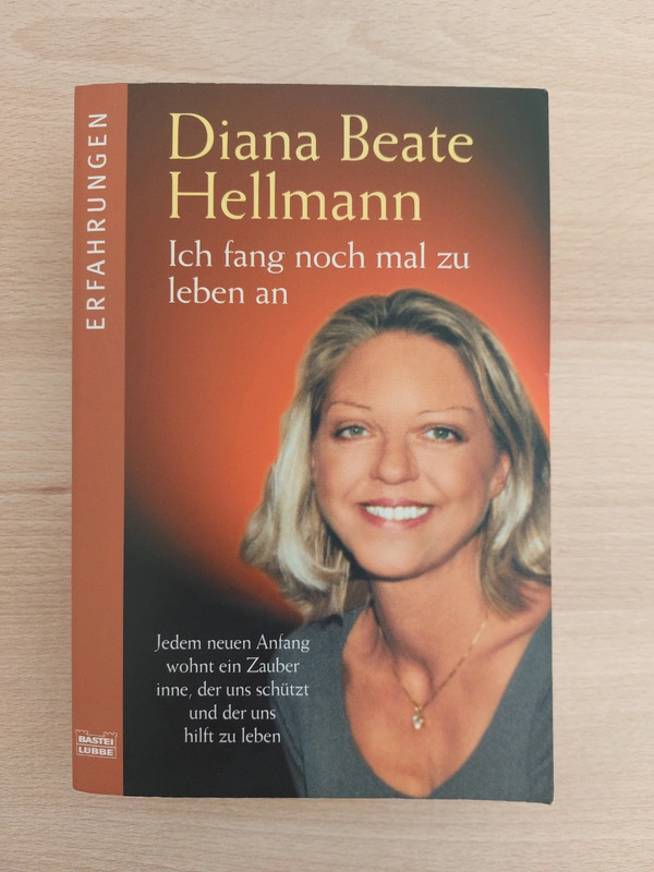 Buch Wahre Geschichte "Ich fang noch mal zu leben an" Erfahrungen