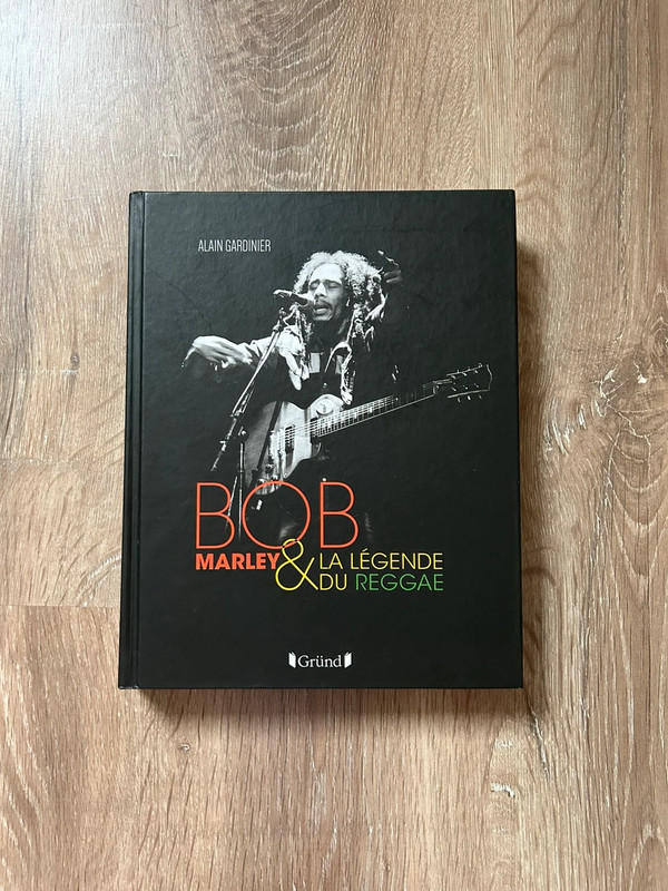 Livre « Bob Marley & la légende du reggae » de Alain Gardinier