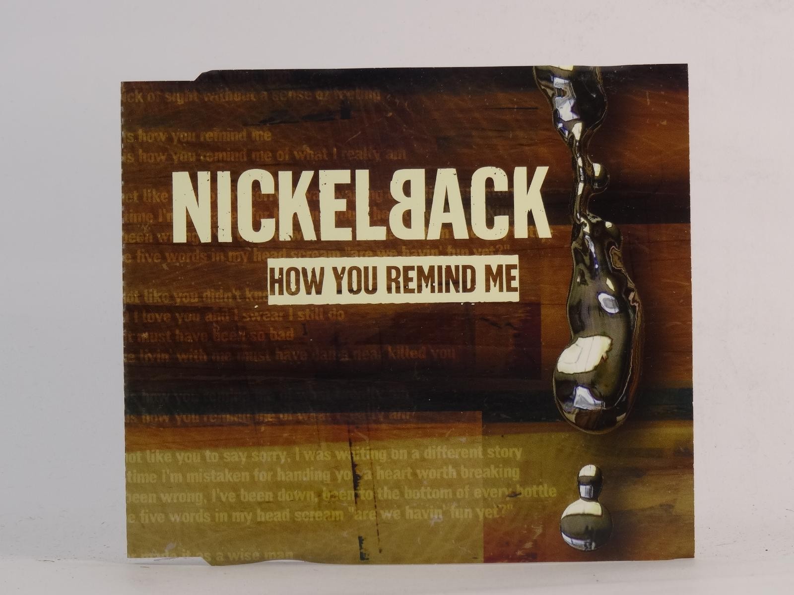 NICKELBACK HOW YOU REMIND ME (I81) 3 Track CD Single including Picture Sleeve RO