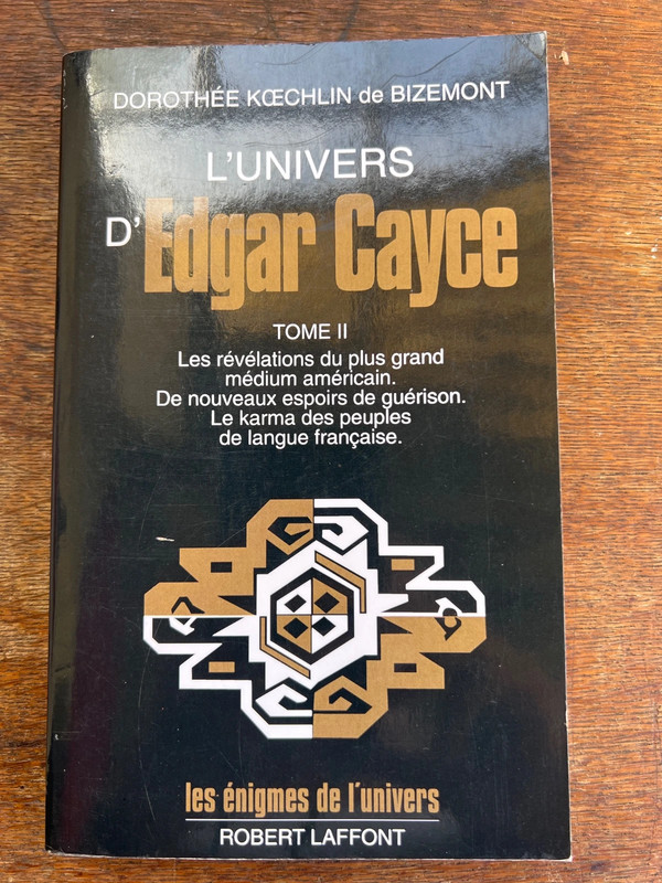 L’univers d’Edgar Cayce tome 2